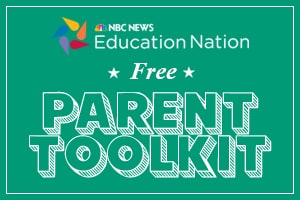 NBC News Education Nation Free Parent Toolkit
